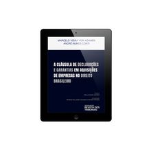 E-Book A cláusula de declarações e garantias em aquisições de empresas no direito brasileiro - 1 Edição