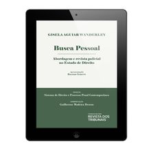 E-book - Busca Pessoal - Abordagem e revista policial no Estado de Direito - 1ª Edição