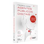 Teoria-dos-Agentes-Publicos-Digitais---1ª-Edicao