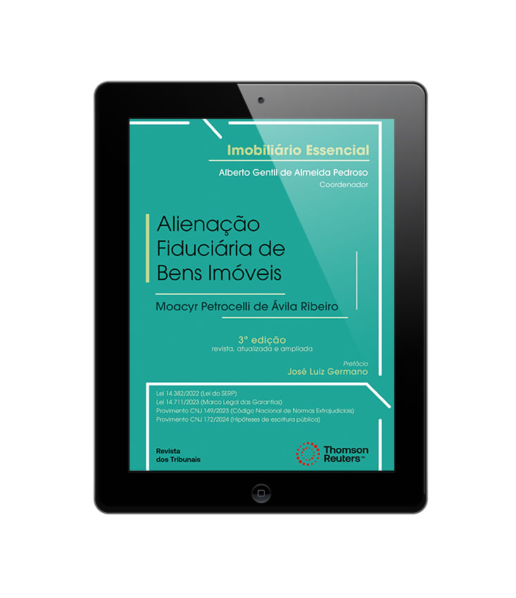 E-Book---Alienacao-Fiduciaria-de-Bens-Imoveis---Colecao-Direito-Imobiliario---Vol-10-Tomo-I---3ª-Edicao