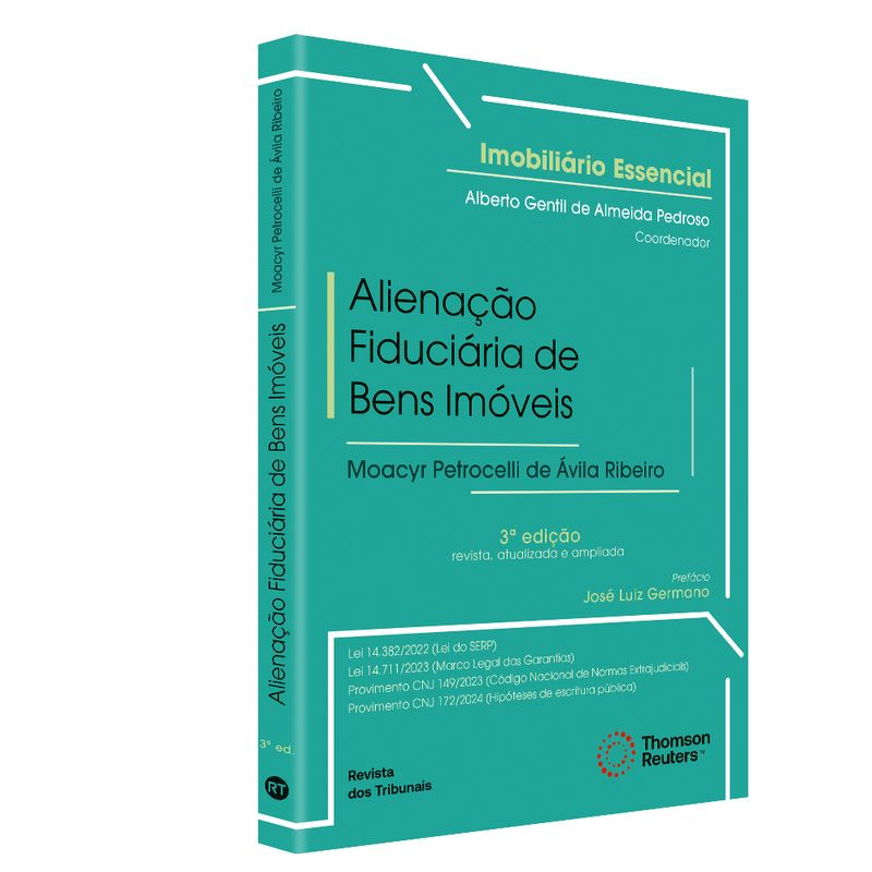 Alienacao-Fiduciaria-de-Bens-Imoveis---Colecao-Direito-Imobiliario---Vol-10-Tomo-I---3ª-Edicao