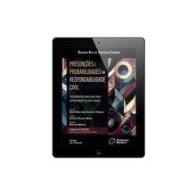 E-Book - Presunções e Probabilidades na Responsabilidade civil - 1ª Edição