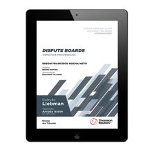 E-Book - Dispute Boards - Coleção Liebman - 1ª Edição
