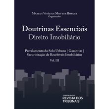 Doutrinas Essenciais de Direito Imobiliário - Volume 4