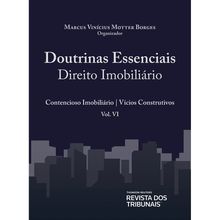 Doutrinas Essenciais de Direito Imobiliário - Volume 6