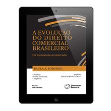 E-Book - A evolução do direito comercial brasileiro - Da mercancia ao mercado -  7ª Edição