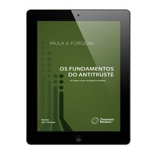 E-Book - Os Fundamentos do Antitruste - 14ª Edição